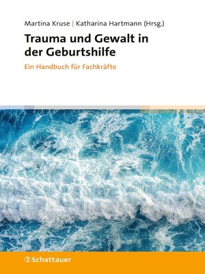 cover image of Trauma und Gewalt in der Geburtshilfe